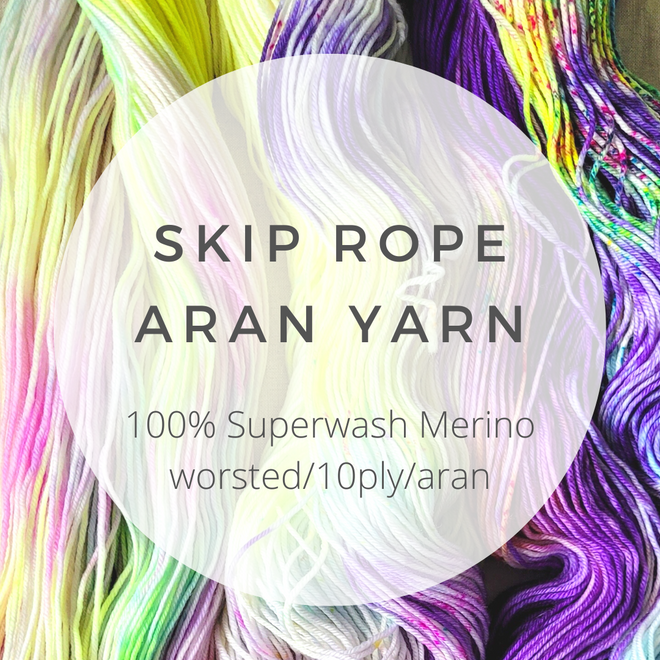 Skip Rope Aran yarn - 100% Superwash Merino